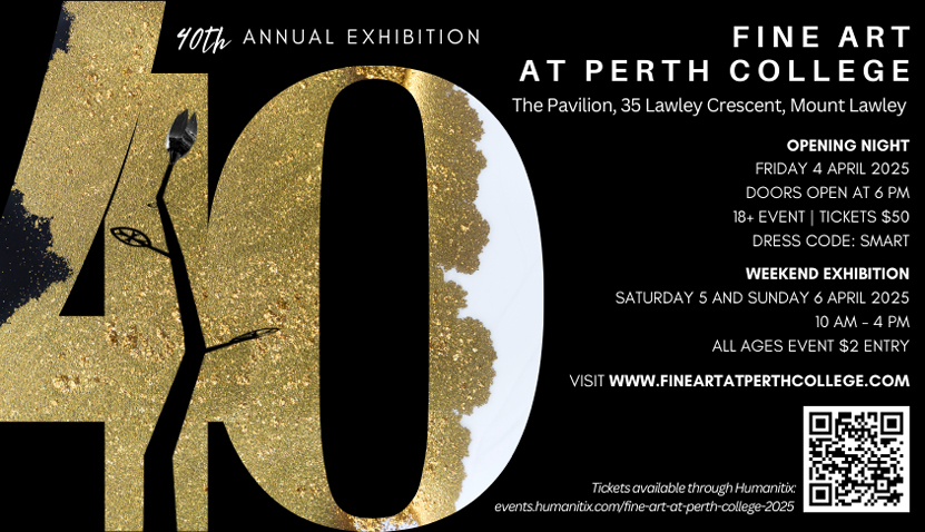 Fine Art at Perth College - 40th Annual Art Exhibition WA